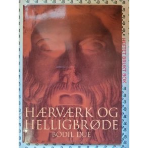 Bodil Due - Hrvrk og Helligbrde