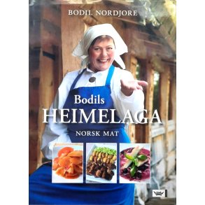 Bodils Heimelaga Norsk mat - Bodil Nordjore - Bruktbok - Innbundet