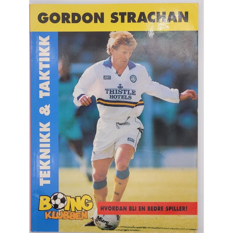 Boingklubben - Gordon Strachan - hvordan bli en bedre spiller!