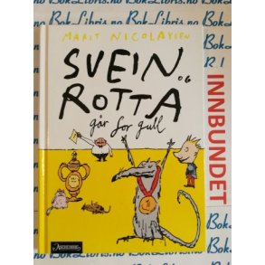Marit Nicolaysen - Svein og rotta gr for gull