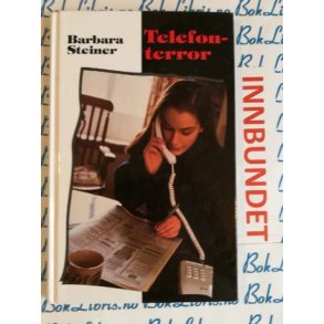 Barbara Steiner - Telefonterror