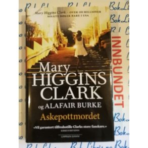 Mary Higgins Clark og Alafair Burke - Askepottmordet