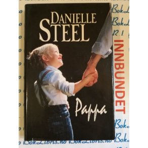Pappa - Danielle Steel - Bruktbok - Innbundet