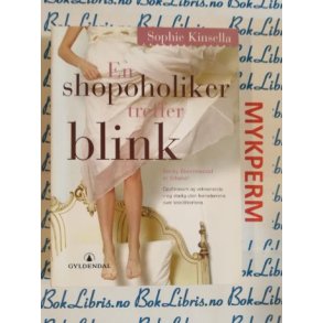 Sophie Kinsella - En shopoholiker treffer blink