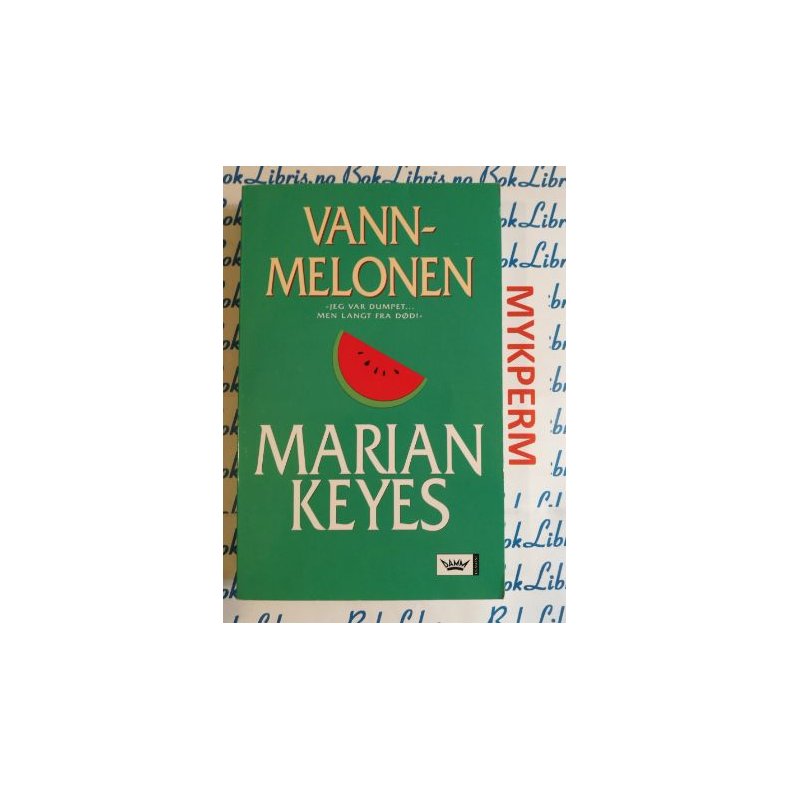 Marian Keyes - Vannmelonen