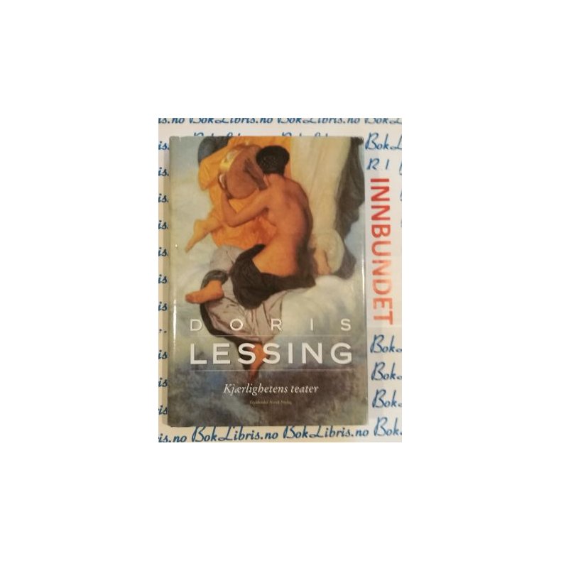 Doris Lessing - Kjrlighetens teater