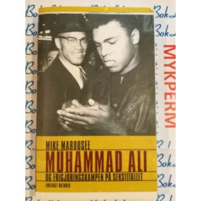 Mike Marousee - Muhammad Ali og frigjringskampen p sekstitallet