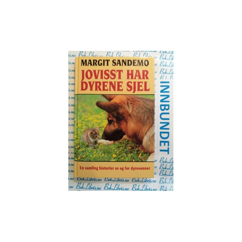 Margit Sandemo - Jovisst har dyrene sjel (Innbundet)