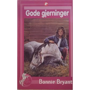 Bonnie Bryant - Gode gjerninger