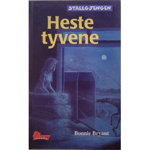 Bonnie Bryant - Hestetyvene