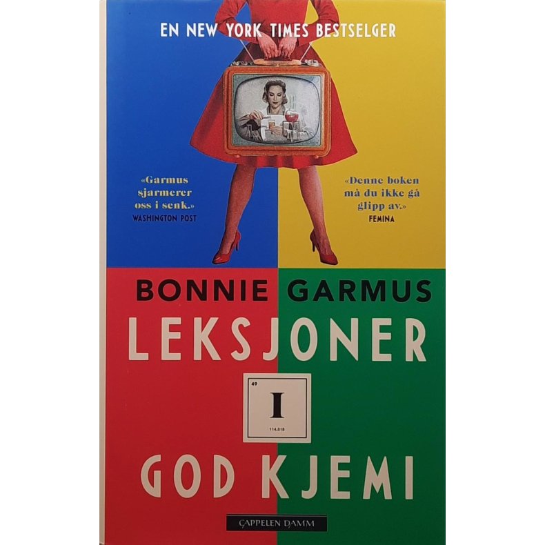 Bonnie Garmus - Leksjoner i god kjemi - (I)