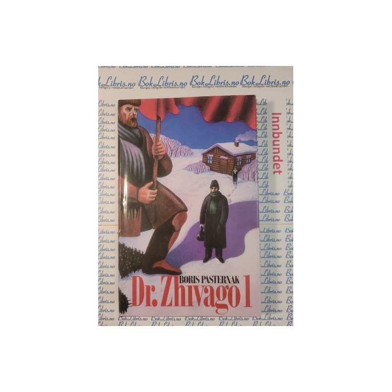 Boris Pasternak - Dr. Zhivago 1