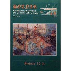 Botnar - Lokalhistorisk �rsskrift for Holmestrand og omegn 2000 (Heftet)