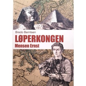 Bredo Berntsen - Lperkongen Nordmannen Mensen Ernst (Innb.)