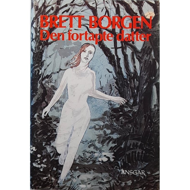 Brett Borgen - Den fortapte datter - Innbundet