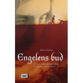 Brian Jacques - Engelens bud - En historie om de skipbrudne fra Den flygende hollender