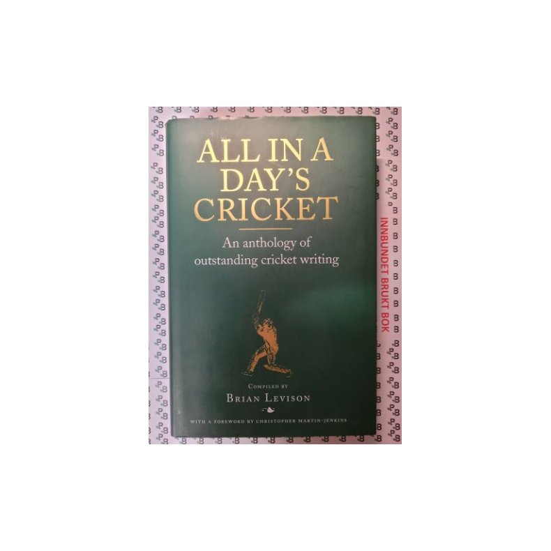 Brian Levison - All in a Day's Cricket