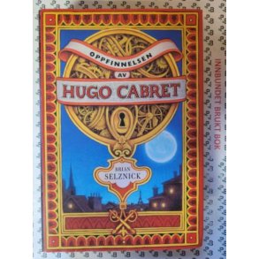 Brian Selznick - Oppfinnelsen av Hugo Cabret