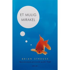 Brian Strause - Et mulig mirakel - Innbundet. 