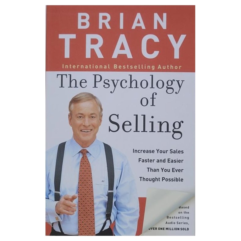 Brian Tracy - The Psychology of Selling