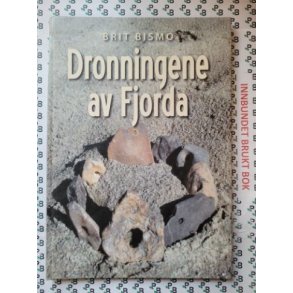 Brit Bismo - Dronningene av Fjorda