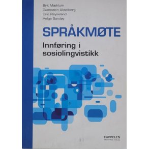 Brit Mhlum - Sprkmte - Innfring i sosiolingvistikk