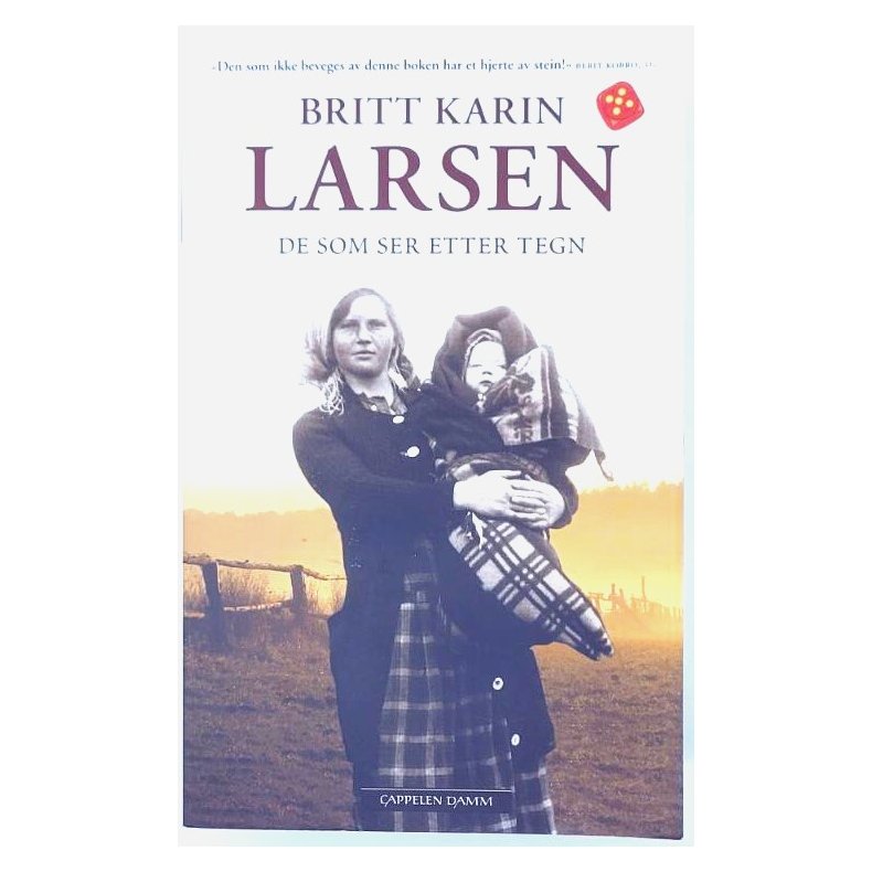 Britt Karin Larsen - De som ser etter tegn