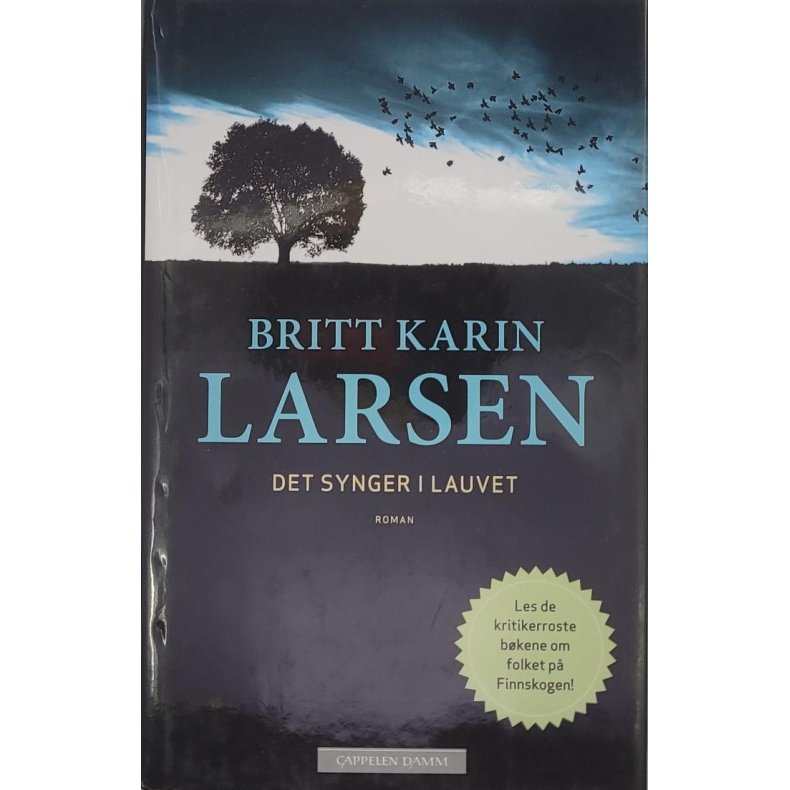 Britt Karin Larsen - Det synger i lauvet (Innb.)