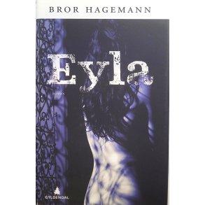 Bror Hagemann - Eyla