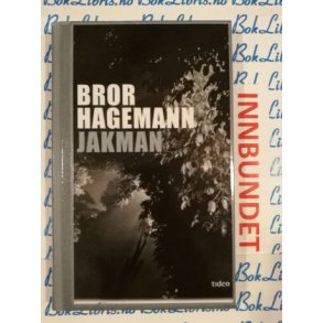 Bror Hagemann - Jakman (I)