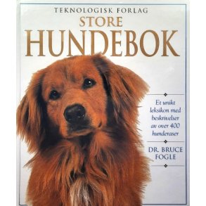Bruce Fogle - Store Hundebok (Innbundet)