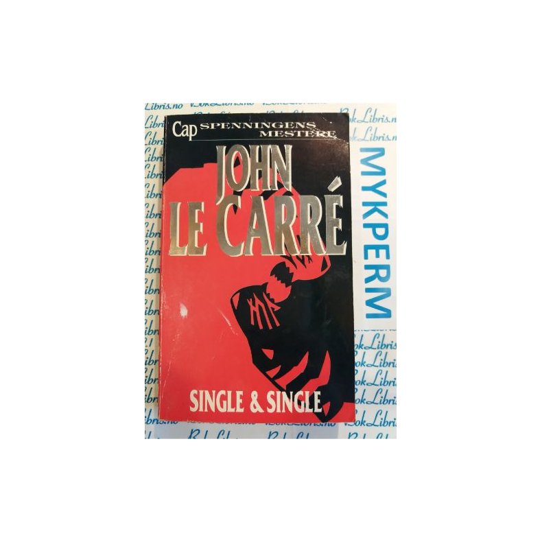 John Le Carre - Single &amp; single (HEFTET)