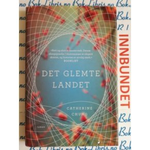 Catherine Chung - Det glemte landet