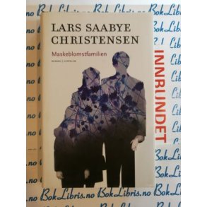 Lars Saabye Christensen - Maskeblomstfamilien
