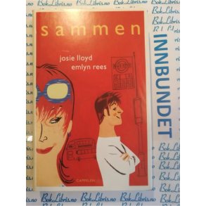 Josie Lloyd Emlyn Rees - Sammen