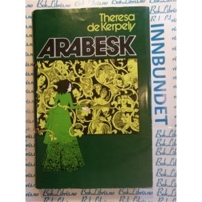 Teresa de Kerpely - Arabesk