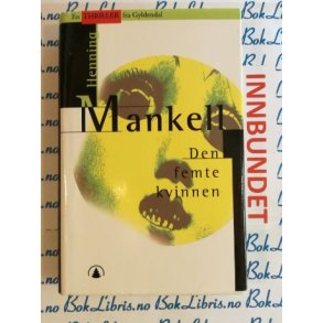 Henning Mankell - Den femte kvinnen