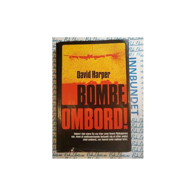 David Harper - Bombe ombord!