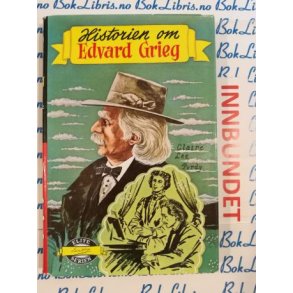 Claire Lee Purdy - Historien om Edvard Grieg