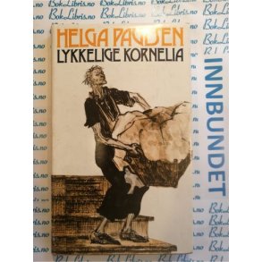Helga Paulsen - Lykkelige Kornelia