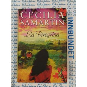 Cecilia Samartin - La Peregrina