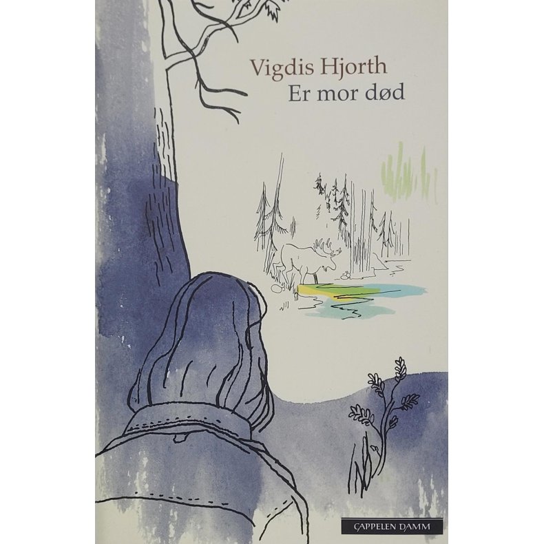 Vigdis Hjorth - Er mor dd? (I)