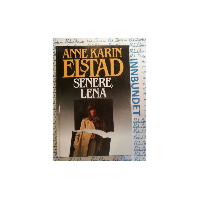 Senere, Lena - Anne Karin Elstad - Bruktbok - Innbundet