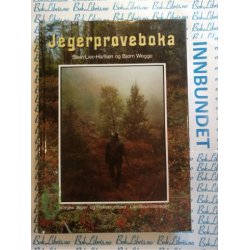 Stein Lier-Hansen og Bjrn Wegge - Jegerprveboka