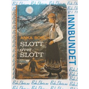 Anka Borch - Slott over slott