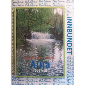 Karsten Slve Nilsen - Alna (Loelva)