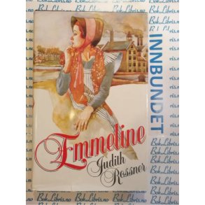 Judith Rossner - Emmeline