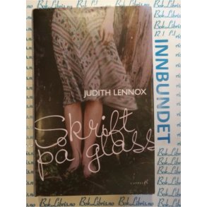 Judith Lennox - Skrift p glass