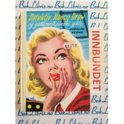 Carolyn Keene - Detektiv Nancy Drew og gallionsfigurens gte. Nr.28