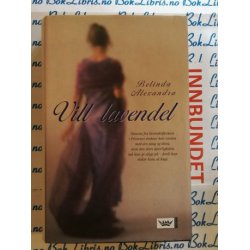 Belinda Alexandra - Vill lavendel